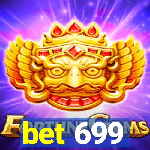 bet 699